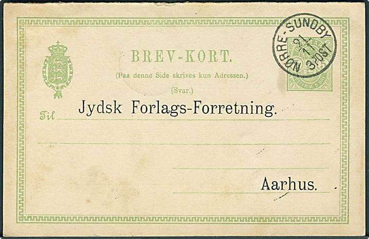 5 øre Våben svardel af dobbelt helsagsbrevkort annulleret med lapidar Nørre-Sundby d. 21.11.1893 til Aarhus. Bestilling af cirkulærer til Distribution ved Jydsk Forlags-Forretning.