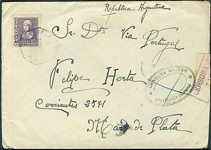 40 cts. på brev fra Villafranca 1939 til Argentina. Påskrevet via Portugal. Åbnet af lokal spansk censur i Tude?.