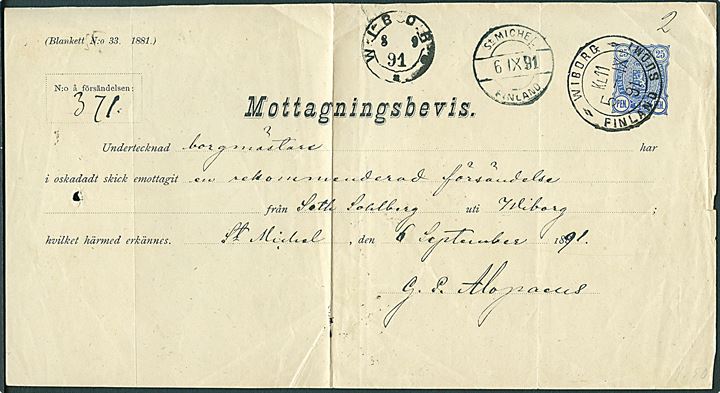 25 pen. Våben helsags Mottagningsbevis stemplet Wiborg Finland - Suomi d. 5.9.1891, samt sidestemplet St. Michel Finland d. 6.9.1891 og Wiborg d. 8.9.1891. Lodret fold.