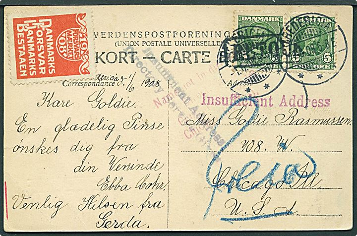 5 øre Fr. VIII i parstykke og Forsvarsmærke 1908 på brevkort fra Fredericia d. 1.6.1908 til Chicago, USA. Retur med flere stempler pga. utilstrækkelig adresse.