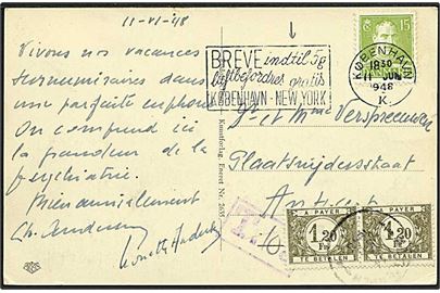 15 øre Chr. X på underfrankeret brevkort fra København d. 11.6.1948 til Antwerpen, Belgien. Violet ramestempel T. 10 c og belgisk 1,20 fr. portomærker i parstykke.