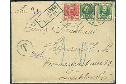 5 øre (2) og 10 øre Fr. VIII på underfrankeret 2. vægtkl. brev fra Thisted d. 9.9.1909 til Schwerin, Tyskland. T-stempel og rammestempel Utilstrækkelig frankeret. Udtakseret i 20 pfg. tysk porto.