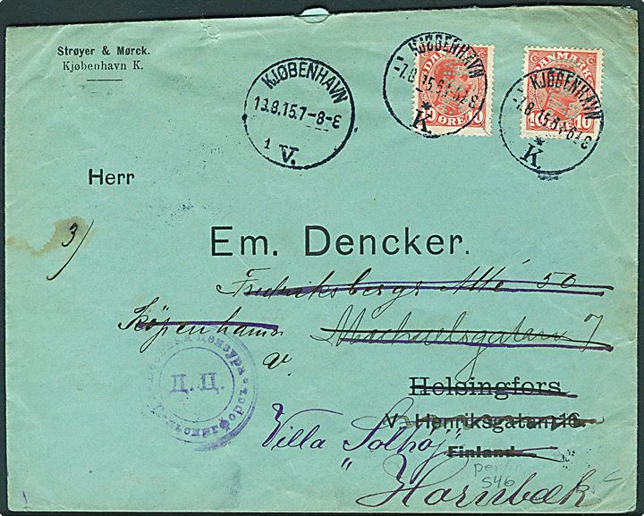 10 øre Chr. X (2) med perfin S.&M. på firmakuvert fra Strøyer & Mørck i Kjøbenhavn d. 7.8.1915 til Helsingfors, Finland - eftersendt til København og siden Hornbæk. Finsk censur fra Helsingfors.
