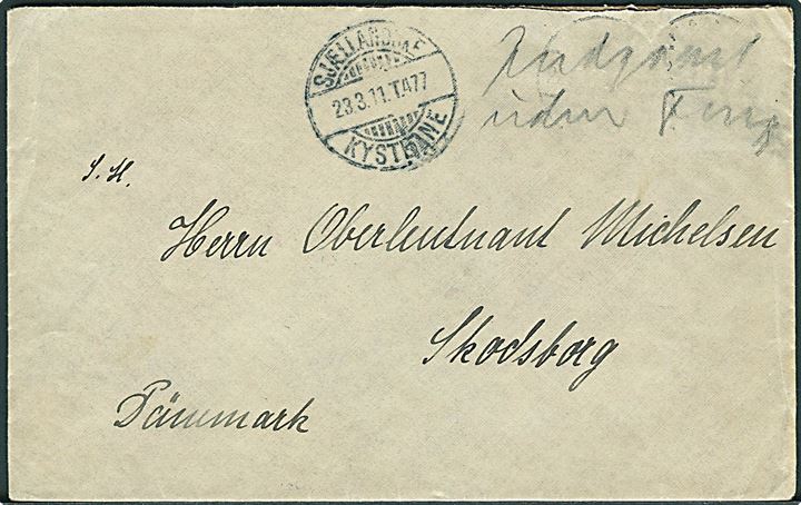 Brev fra udlandet med affaldet frimærker påskrevet Indgaaet uden Frim. og sidestemplet med bureaustempel Sjællandske Kystbane T.477 d. 23.3.1911 til Skodsborg.