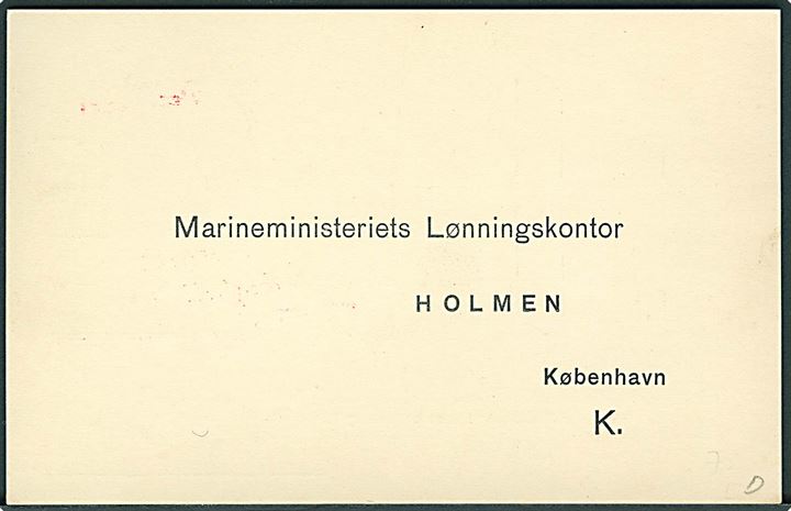 Ufrankeret fortrykt brevkort til Marineministeriets Lønningskontor på Holmen dateret København d. 2.10.1934 med kontorstempel (krone) Kongeskibet Dannebrog.