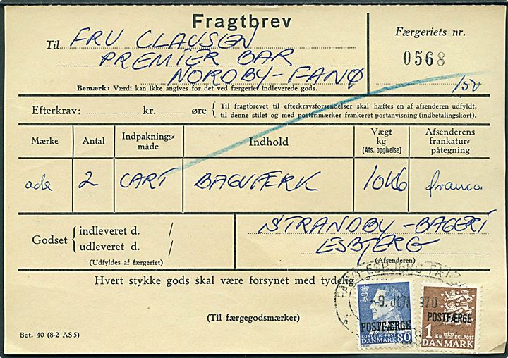 80 øre Fr. IX og 1 kr. Rigsvåben Postfærge på Fragtbrev fra Esbjerg d. 9.6.1970 til Nordby, Fanø.