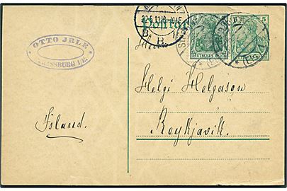 5 pfg. helsagsbrevkort opfrankeret med 5 pfg. Germania fra Trassburg d. 20.5.1913 via Kjøbenhavn d. 22.5.1913 til Reykjavik, Island.