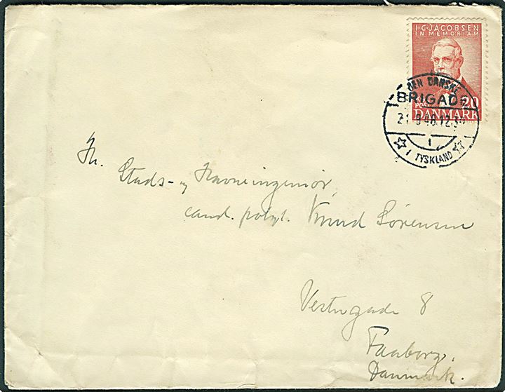 20 øre I.C.Jacobsen på brev stemplet Den danske Brigade / 1 / * i Tyskland * d. 21.9.1948 til Faaborg.