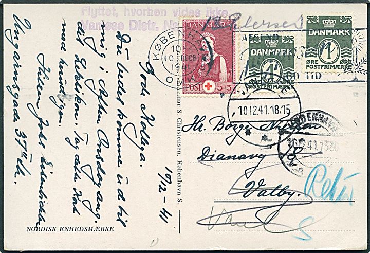 1 øre Bølgelinie (2) og 5+3 øre Røde Kors på lokalt brevkort (Nordisk Enhedsmærke) fra København d. 10.12.1941 til Valby. Stemplet Flyttet, hvorhen vides ikke / Vanløse Distr. Nr..