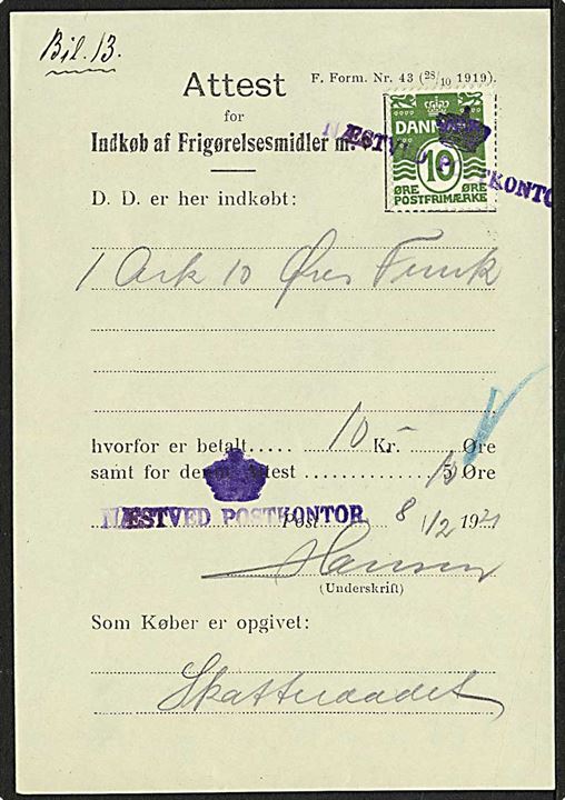 10 øre Bølgelinie på Attest for indkøb af Frigørelsesmidler m.v. dateret d. 8.12.1921 og annulleret med liniestempel (krone)/NÆSTVED POSTKONTOR.