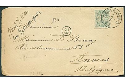 20 øre Våben på brev annulleret med lapidar Kjøbenhavn - Ø d. 2.3.1885 til Anvers, Belgien.