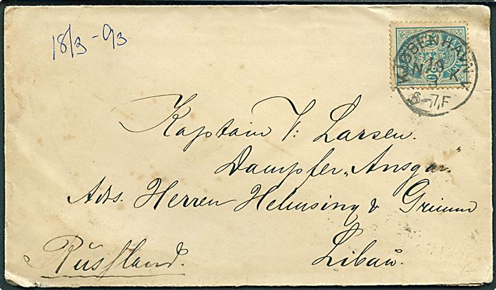 20 øre Våben på brev stemplet lapidar Kjøbenhavn V. NK d. 19.3.1893 til kaptajn ombord på S/S Ansgar i Libau, Letland, Rusland.