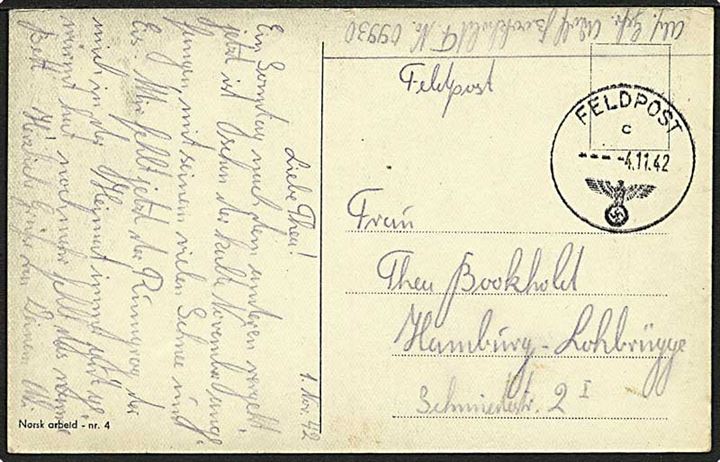 Ufrankeret tysk feltpostkort (Norsk Vinter. Norsk Arbeid nr. 4) stemplet Feldpost c d. 4.11.1942 til Hamburg. Fra soldat ved feldpost-nr. 09930 = 4. Kompanie Bau-Bataillon 423. Stationeret i Norge.