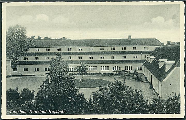 Danebod Højskole, Fynshav. Otto Andersens Boghandel no. 3138.