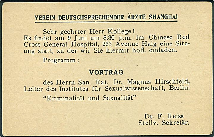 1 c. helsagsbrevkort med fortrykt meddelelse fra Foreningen af tysksprogede læger i Shanghai vedr. møde på det kinesiske Røde Kors hospital vedr. Kriminalitet og Sexualitet. Ubrugt.
