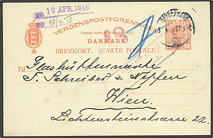 10 øre Chr. X enkeltbrevkort med udelt forside og smalle adresselinier, sendt fra Kjøbenhavn d. 3.4.1918 til Wien, Østrig. Rammestempel fra den østrigske censur i Wien. Sjælden helsag.