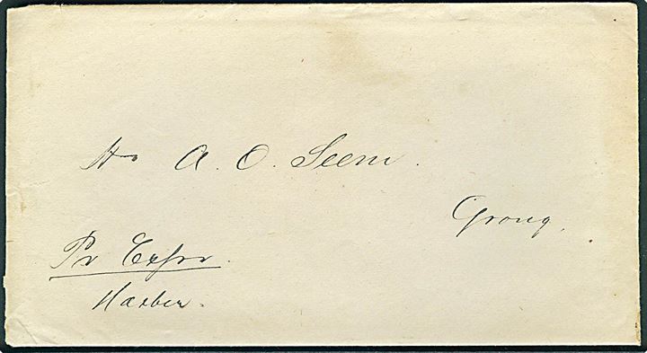 1886. Ufrankeret brev med indhold dateret (Werne?) d. 28.4.1886 til Grong. Påskrevet pr. Expr. / Harber.