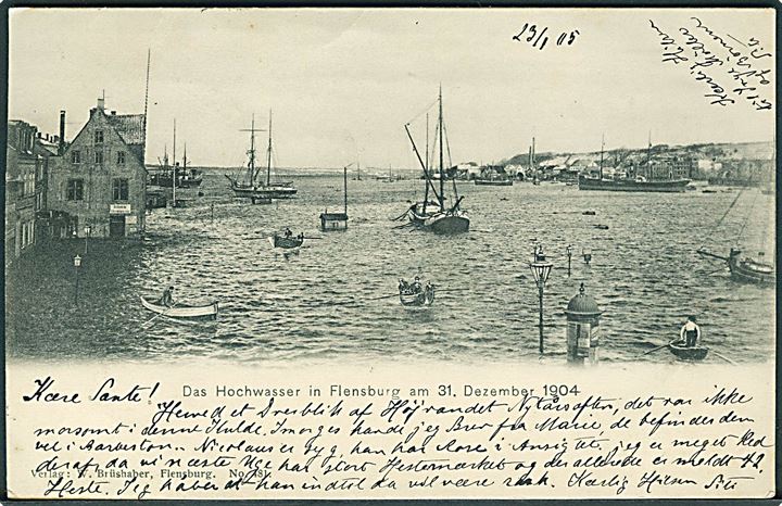 Das Hochwasser in Flensburg am 31 Dezember 1904. W. Brüshaber no. 481. 