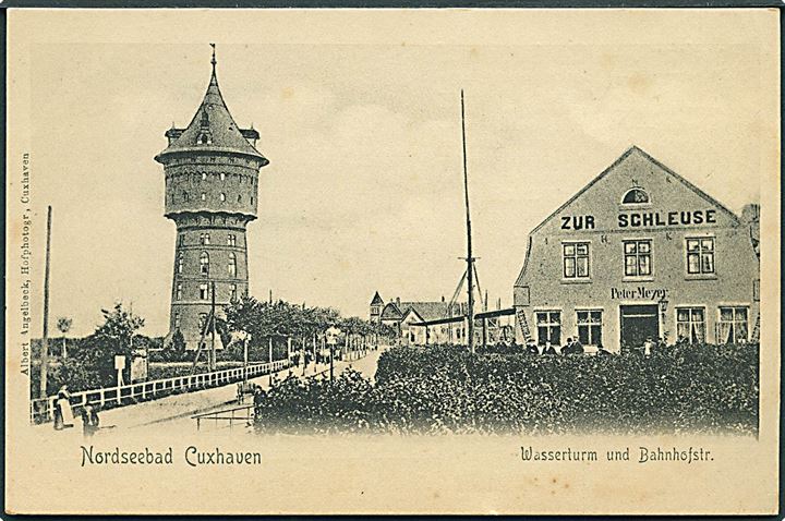 Nordseebad Cuxhaven. Wasserturm und Bahnhofstr. Albert Angelbeck u/no. 