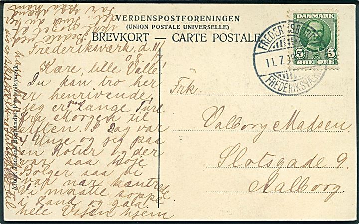 5 øre Fr. VIII på brevkort (Norske Bakker, Frederiksværk) annulleret med bureaustempel Frederiksborg - Frederiksværk T.7 d. 11.7.1909 til Aalborg.