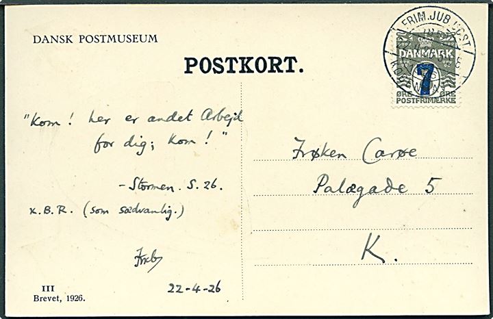 7/8 øre Provisorium på brevkort (Dansk Postmuseum / Brevet III) annulleret med særstempel FRim.Jub.Udst. København d. 22.4.1926.