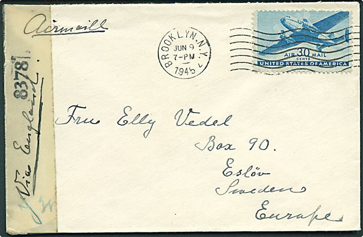 30 cents Transport single på luftpostbrev fra Brooklyn d. 9.6.1945 til Eslöw, Sverige. Påskrevet via England. Åbnet af amerikansk censur no. 8378.