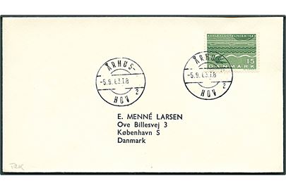 15 øre Fugleflugtslinien på tryksag annulleret med bureaustempel Århus - Hov sn2 T.8 d. 5.9.1963 til København.