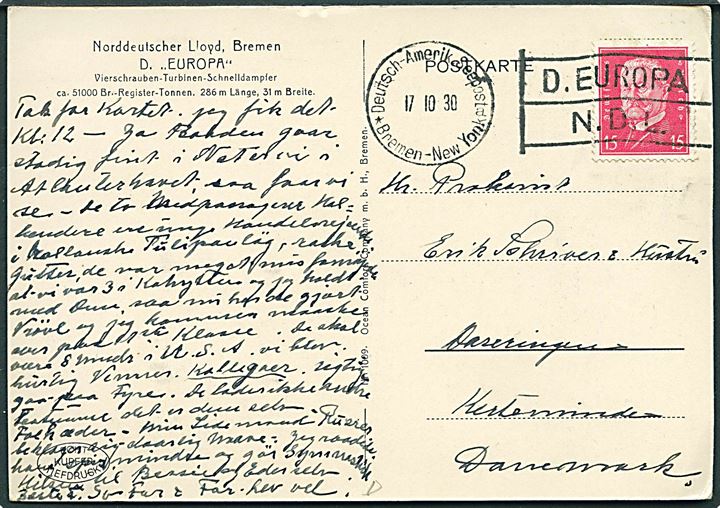 15 pfg. Hindenburg på brevkort (NDL dampskib Europa) annulleret med skibsstempel Deutsch-Amerik. Seepost * Bremen - New York a/ D. Europa N.D.L. d. 17.10.1930 til Kerteminde, Danmark.