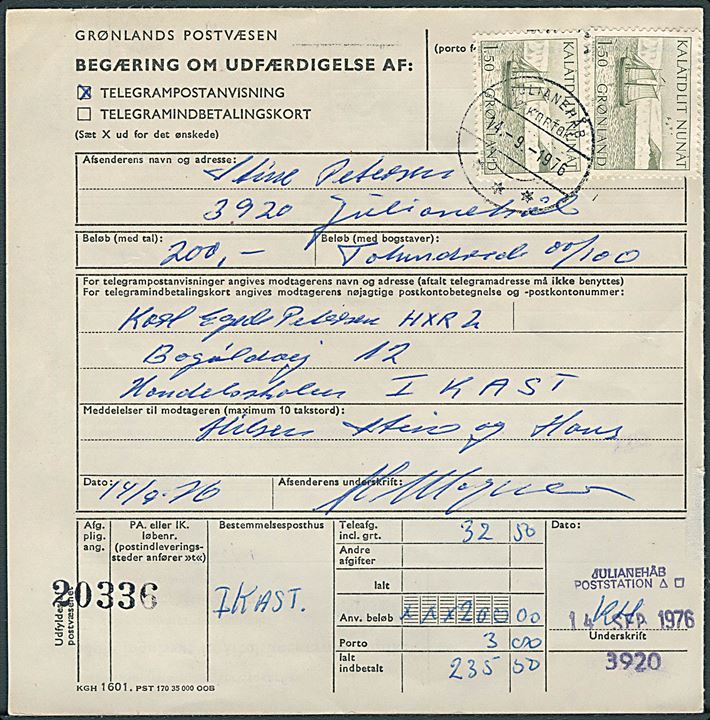 1,50 kr. Postbefordring (2) på Begæring om udfærdigelse af Telegrampostanvisning fra Julianehåb d. 14.9.1976 til Ikast. Usædvanlig formular.