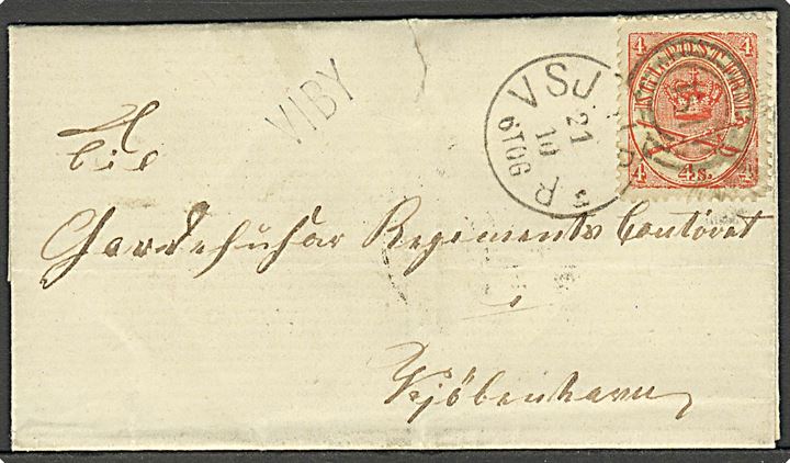 4 sk. Krone/Scepter på brev dateret i Gadstrup og annul-leret med kombineret nr.stempel “181”/VSJ.JB.PB. d. 21.10.1869 med liniestempel VIBY til Kjøbenhavn.