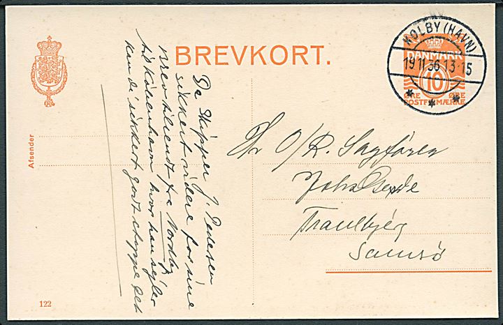 10 øre helsagsbrevkort (fabr. 122) fra Aarhus annulleret med luksus skibsstempel brotype IIc Kolby (Havn) d. 19.11.1936 til Tranebjerg på Samsø.