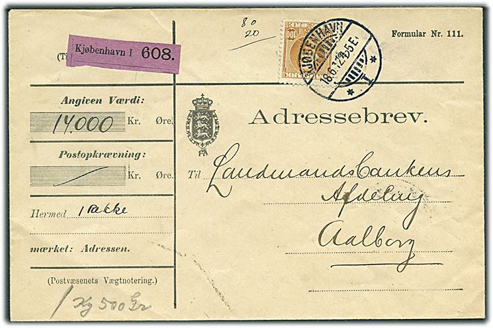 100 øre Fr. VIII single på adressebrev for værdipakke fra Kjøbenhavn d. 18.6.1912 til Aalborg.