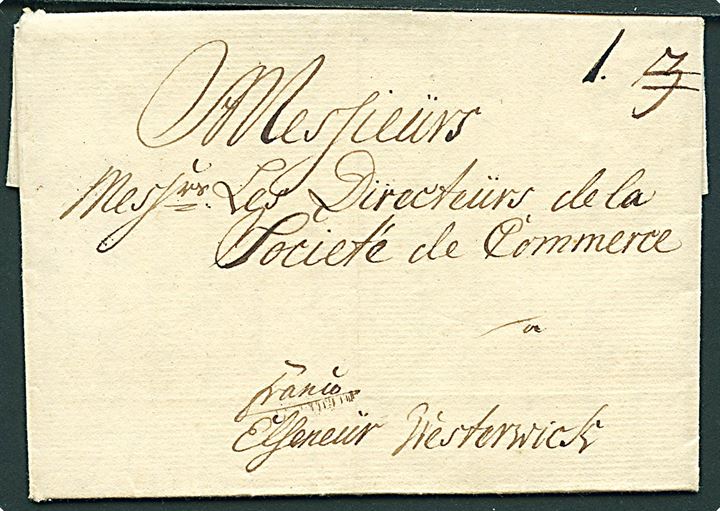 1749. Francobrev med indhold dateret i Kjøbenhavn d. 5.7.1749 til Handelskammeret i Westerwick, Sverige. Påskrevet: Franco Elseneür. Flere påtegninger.