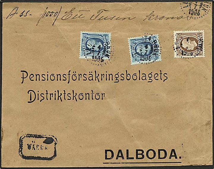 20 öre (2) og 30 öre Oscar II på 70 öre frankeret værdibrev fra Leufsta Bruk d. 4.7.1906 til Dalboda.