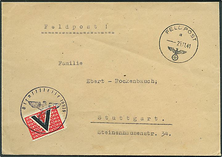 Feltpostbrev med V-Viktoria mærke stemplet Feldpost d. 25.11.1941 til Stuttgart, Tyskland. Mærkat bundet til brev af Briefstempel Feldpost-nr. 10526 = Festungs-Pionier-Stab 18 mit Kabelschalttrupp 1-3.