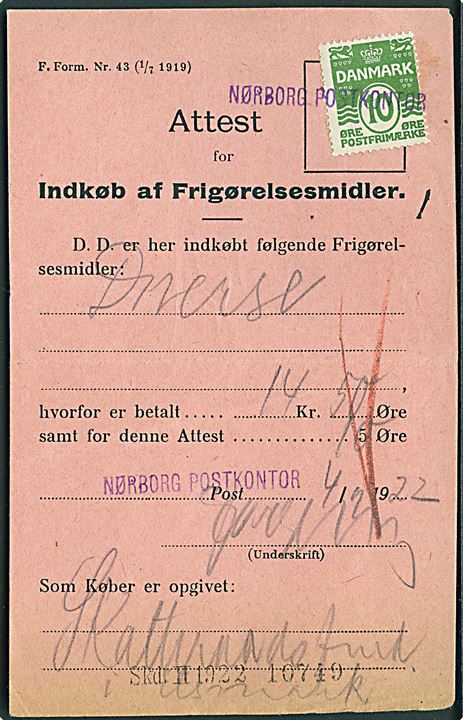 10 øre Bølgelinie annulleret med violet liniestempel NØRBORG POSTKONTOR på Attest for Indkøb af Frigørelsesmidler F.Form. Nr. 43 (1/7 1919) dateret d. 4.2.1922. Nørborg postkontor ændrede pr. 13.12.1922 navn til Nordborg. Falmet i bunden.