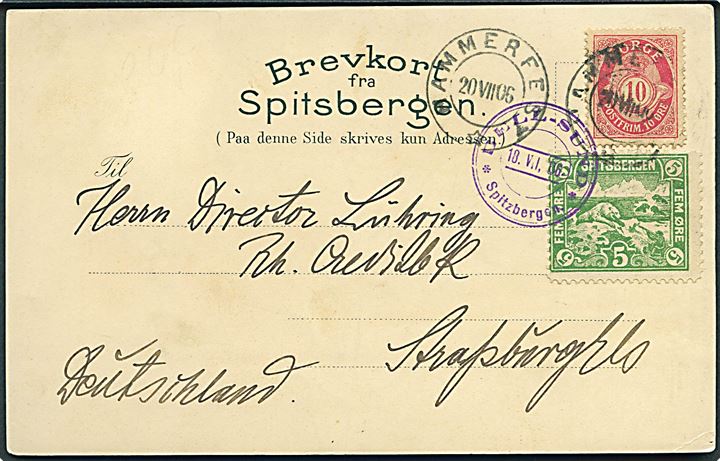 Spitsbergen 5 øre Joh. Giævers 2. udgave stemplet Bell-Sund * Spitzbergen * d. 18.7.1906 og 10 øre Posthorn stemplet Hammerfest d. 20.7.1906 på litho postkort “Hilsen fra Spitsbergen” til Strassbourg, Tyskland. Smuk kvalitet.