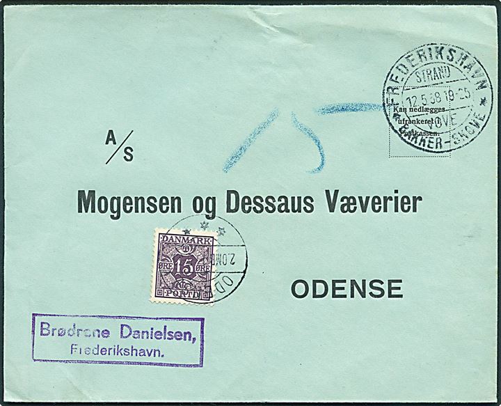Ufrankeret svarkuvert fra Frederikshavn d. 12.5.1938 til Odense. Udtakseret i enkeltporto med 15 øre Portomærke stemplet Odense d. 13.5.1938.