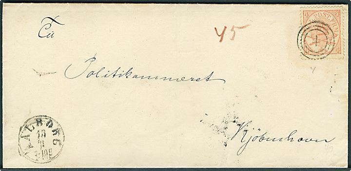 4 sk. Krone/Scepter på brev annulleret med nr.stempel 4 og sidestemplet Aalborg d. 13.2.18xx til Kjøbenhavn.