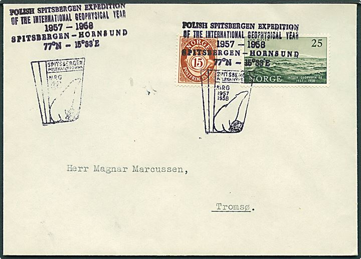 15 øre Posthorn og 25 øre Geofysisk År på brev annulleret med polsk ekepeditionsstempel fra Hornsund-Spitzbergen 1957-1958 til Tromsø, Norge.